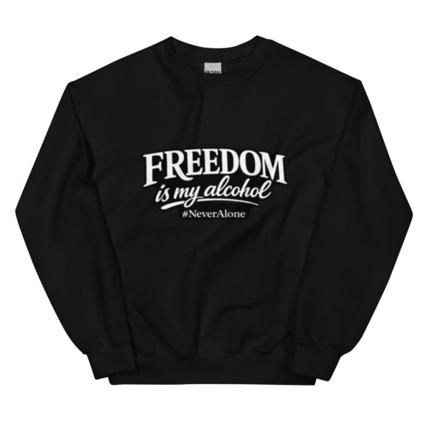 unisex-crew-neck-sweatshirt-black-front-69e0c795a82b0.jpg Freedom is my alcohol 1 Sweatshirt