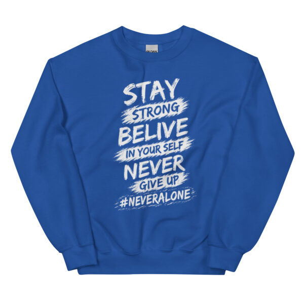 unisex-crew-neck-sweatshirt-royal-front-69f0ed073b8b2.jpg STAY STRONG Sweatshirt