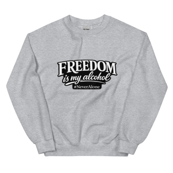 unisex-crew-neck-sweatshirt-sport-grey-front-69e0c79621e44.jpg Freedom is my alcohol 1 Sweatshirt