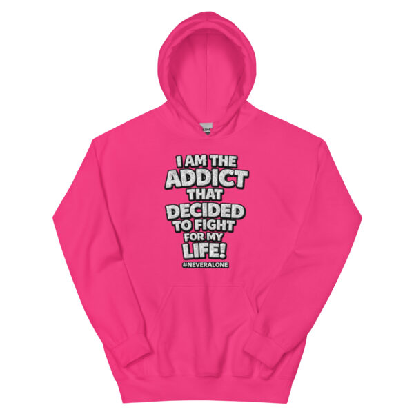i am The addict Hoodie