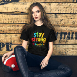 unisex-staple-t-shirt-black-front-69ee7741309fc.jpg stay strong t-shirt