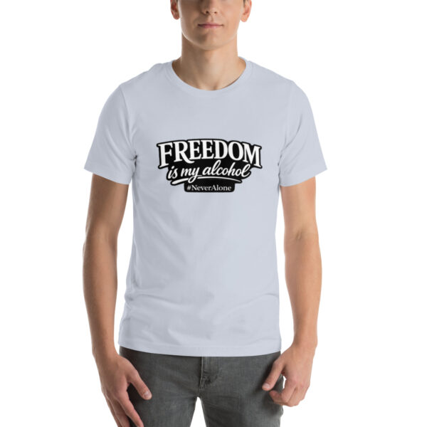 unisex-staple-t-shirt-light-blue-front-69e12cb8cb078.jpg Freedom is my alcohol 1 t-shirt