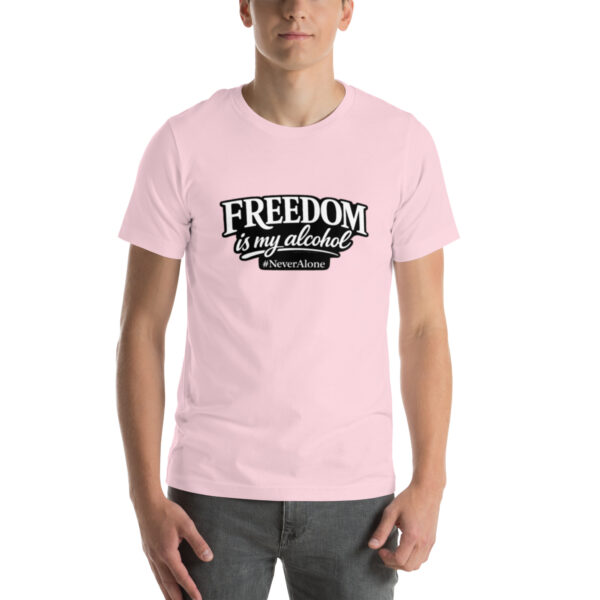 unisex-staple-t-shirt-soft-pink-front-69e12cbacf11e.jpg Freedom is my alcohol 1 t-shirt