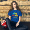 stay strong t-shirt