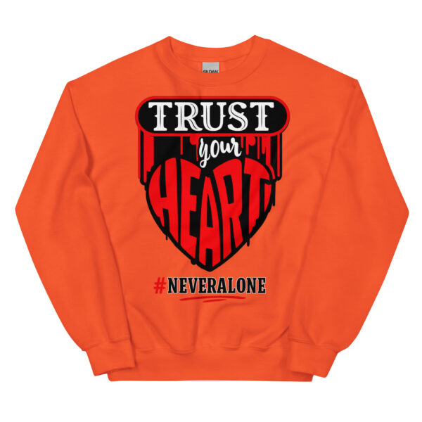 Trust yous heart Sweatshirt