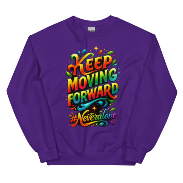 KEEP MOVING FORWARD Sweatshirt