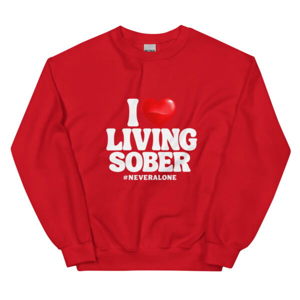unisex-crew-neck-sweatshirt-red-front-6a09b18466328.jpg I LOVE LIVING SOBER Sweatshirt