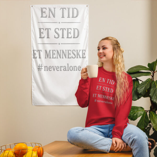 en tid et sted et menneske Sweatshirt