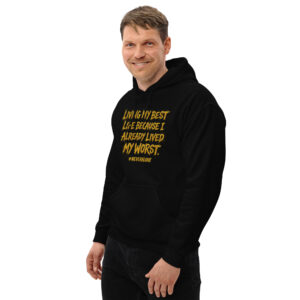 Living My Best Hoodie