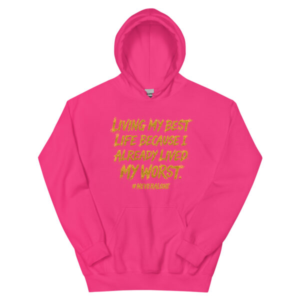 Living My Best Hoodie
