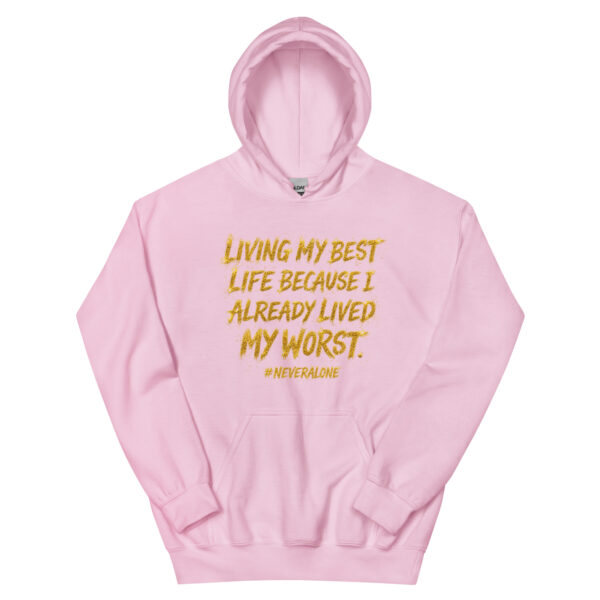 Living My Best Hoodie