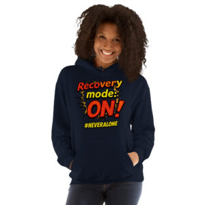 RECOVERY MODE ON  Hoodie