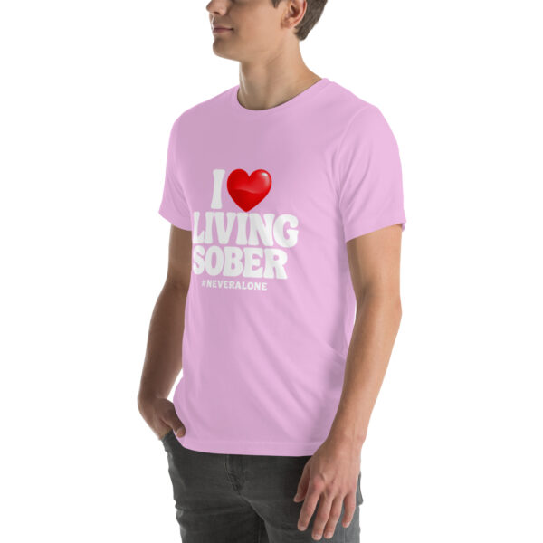 I LOVE LIVING SOBER t-shirt