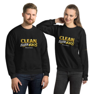 Clean eller kaos Sweatshirt