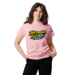 Not perfect, just clean t-shirt